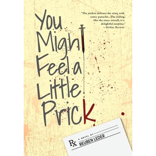 You Might Feel a Little Prick
