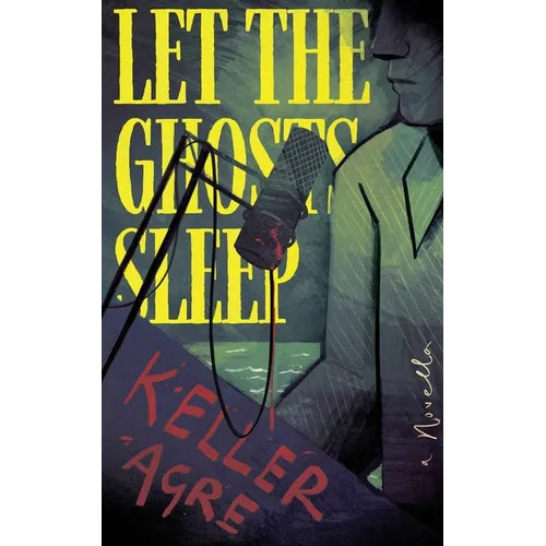 Let the Ghosts Sleep