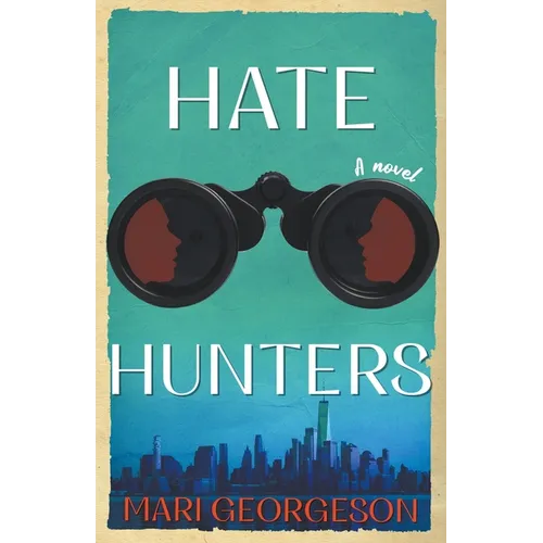 Hate Hunters