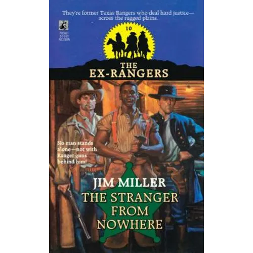 Stranger from Nowhere (Exrangers 10): Stranger from Nowhere