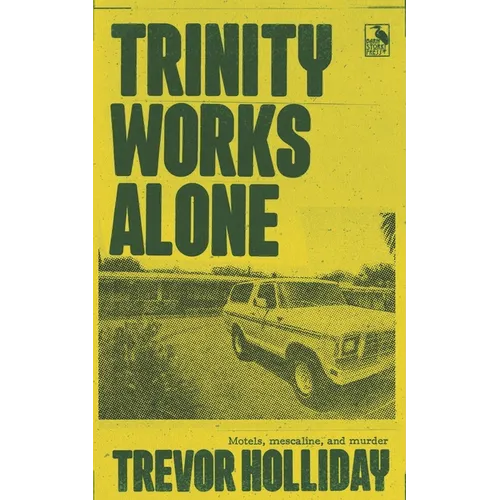Trinity Works Alone
