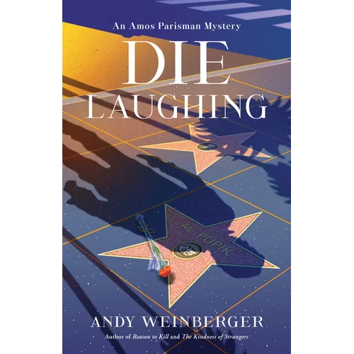 Die Laughing: An Amos Parisman Mystery