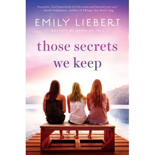 Those Secrets We Keep