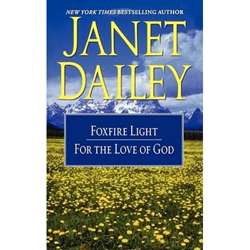The Foxfire Light/For the Love of God