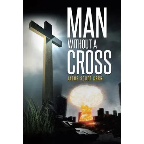Man Without A Cross