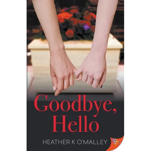 Goodbye, Hello