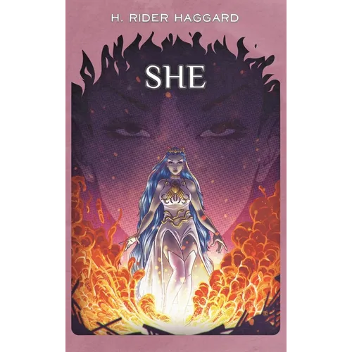 She: A History of Adventure