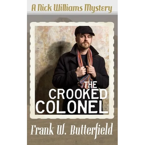 The Crooked Colonel