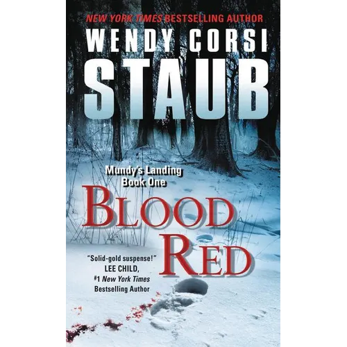 Blood Red: Mundy's Landing Book One