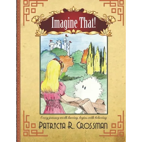 Imagine That!