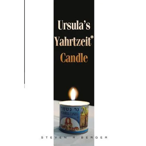 Ursula's Yahrtzeit Candle