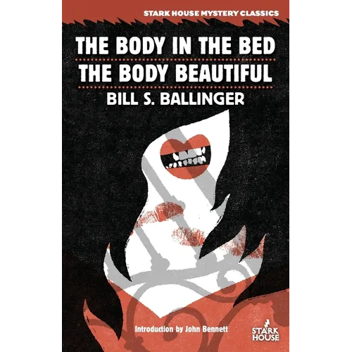 The Body in the Bed / The Body Beautiful