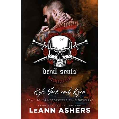 Kyle, Jack, & Ryan: Devil Souls MC Novellas