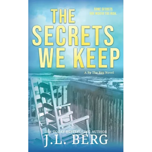 The Secrets We Keep: A Small Town Fake Dating Romance