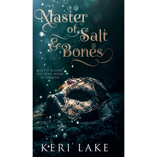 Master of Salt & Bones