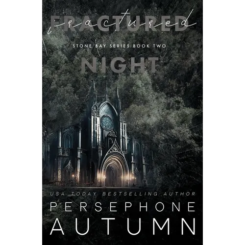 Fractured Night: A Stone Bay Special Edition