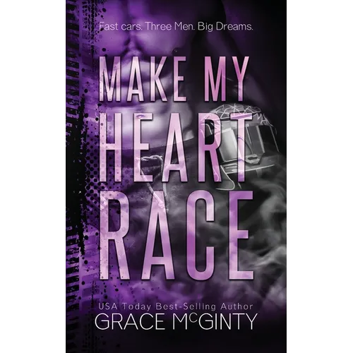 Make My Heart Race