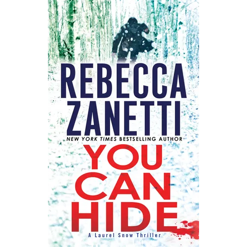You Can Hide: A Riveting New Thriller