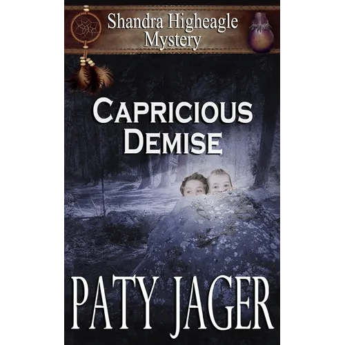Capricious Demise