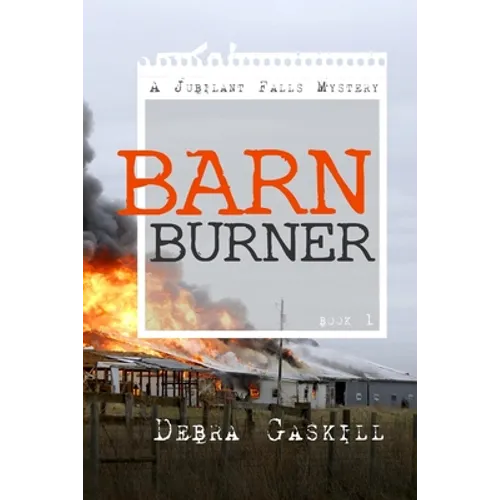 Barn Burner