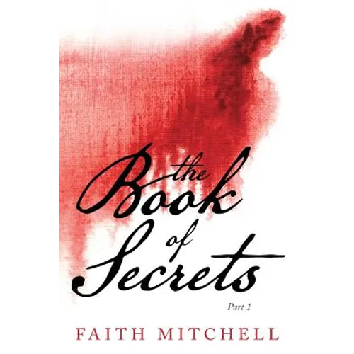 The Book of Secrets: Part 1