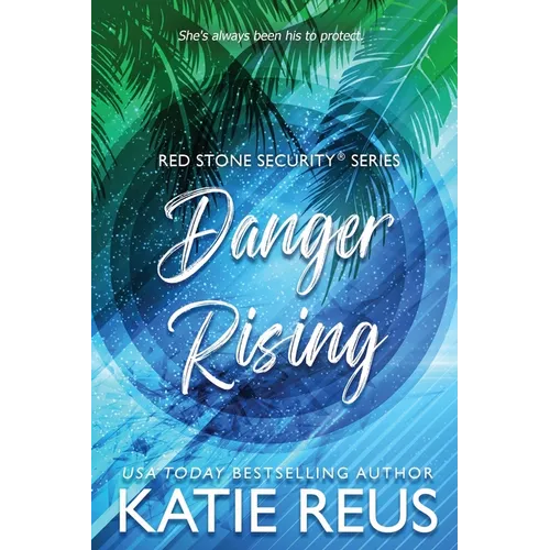 Danger Rising