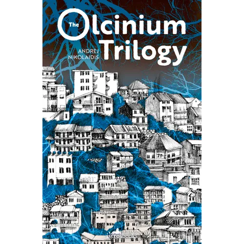 The Olcinium Trilogy
