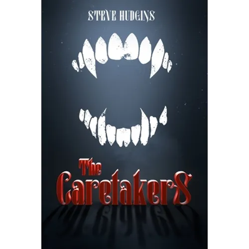 The Caretakers