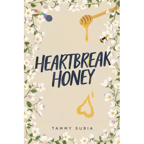Heartbreak Honey