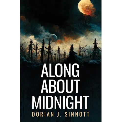 Along About Midnight