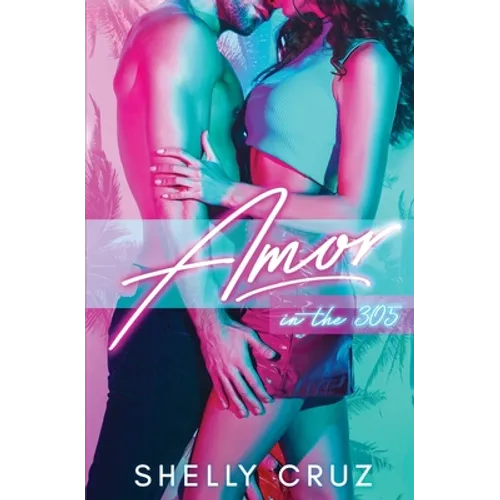 Amor in the 305