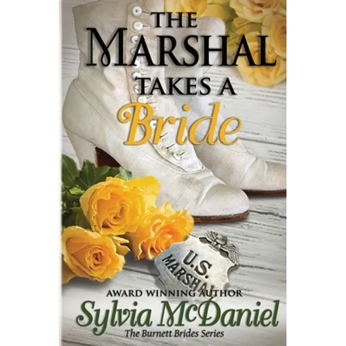 The Marshal Takes a Bride