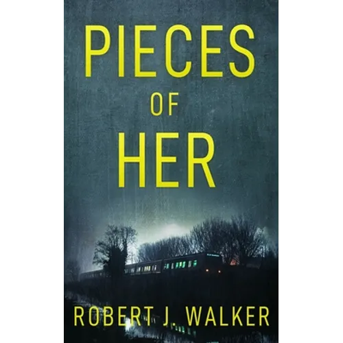 Pieces of Her