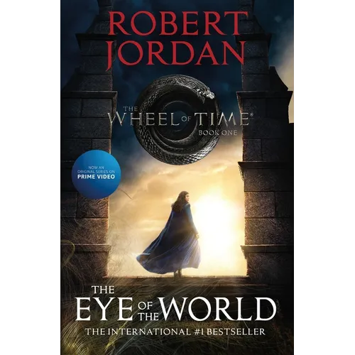 The Eye of the World: Book One of the Wheel of Time