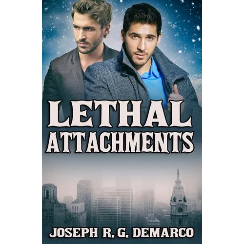 Lethal Attachments