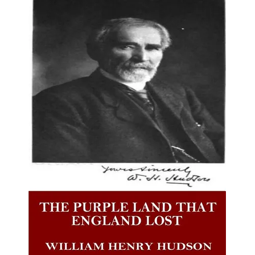 The Purple Land That England Lost
