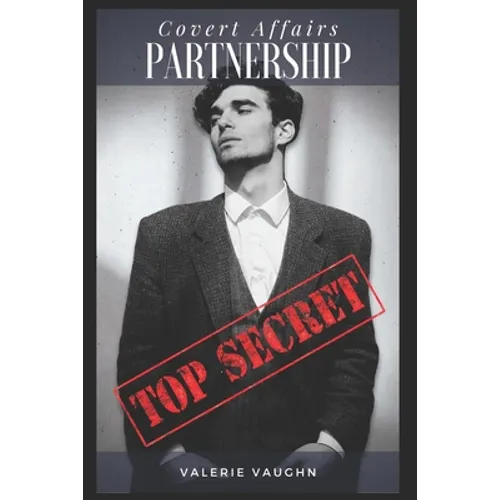 Covert Affairs: Partnership: A Covert Affairs Romance (Book One)