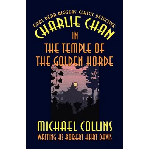 Charlie Chan in The Temple of the Golden Horde