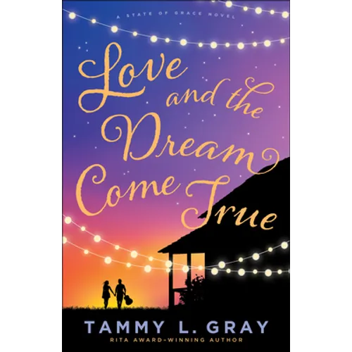 Love and the Dream Come True