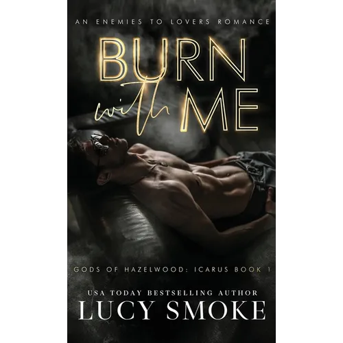 Burn With Me