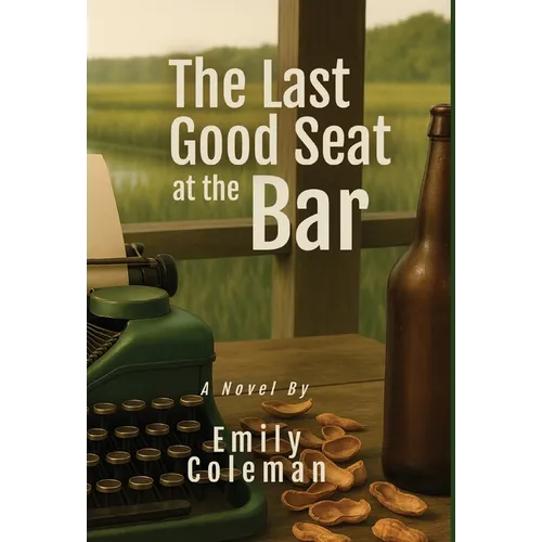 The Last Good Seat at the Bar