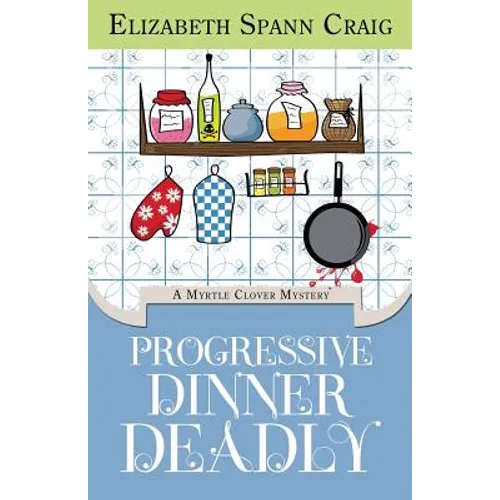 Progressive Dinner Deadly
