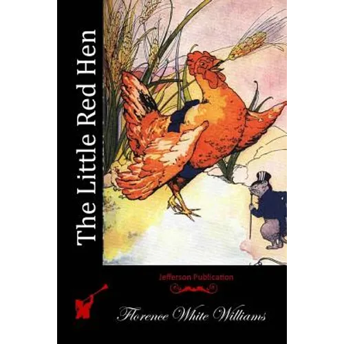 The Little Red Hen