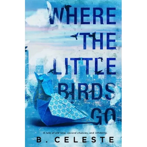 Where the Little Birds Go