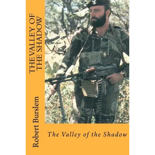 The Valley of the Shadow