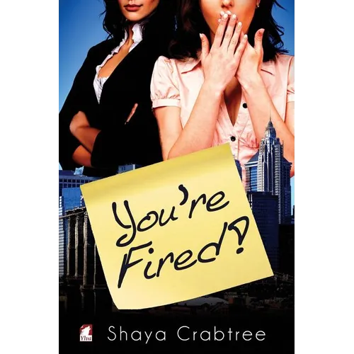 You're Fired
