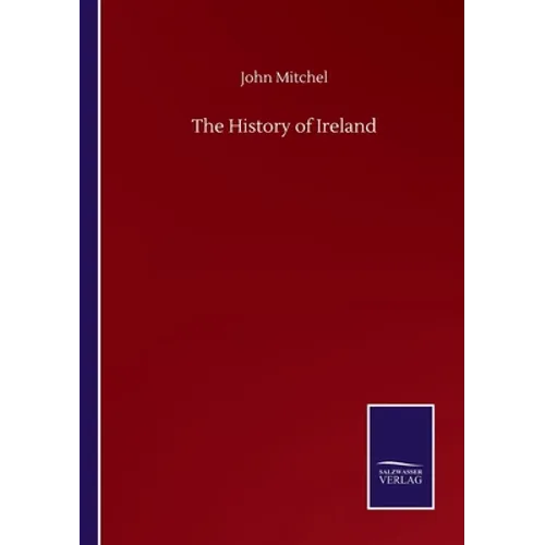 The History of Ireland