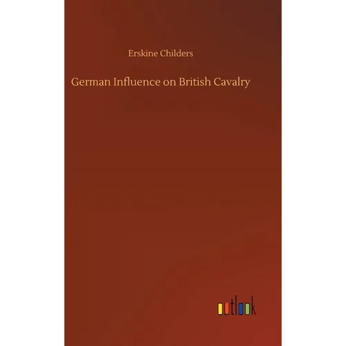 German Influence on British Cavalry