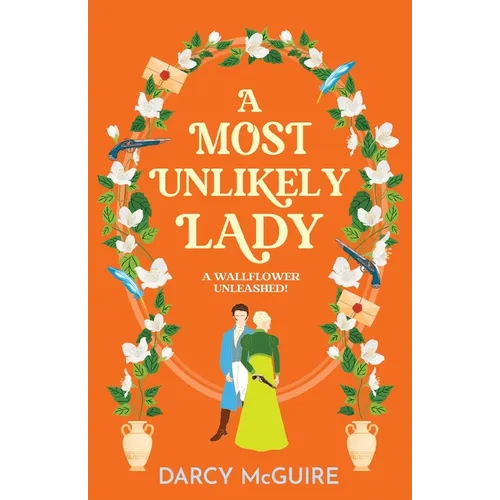 A Most Unlikely Lady