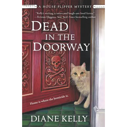 Dead in the Doorway: A House-Flipper Mystery